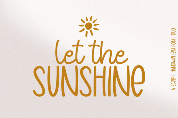 Let the Sunshine: A Font Pairing That Feels Like Magic