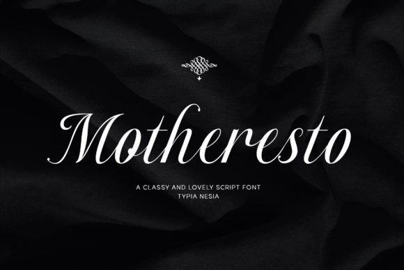 Motheresto: The Script Font for Modern Elegance