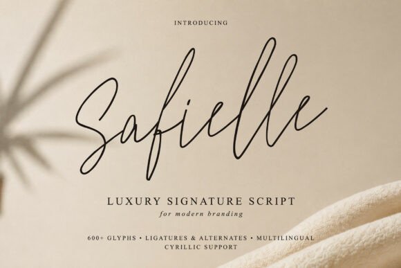 Safielle: The Modern Luxury Script for Timeless Branding