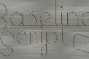 The Airy Appeal of Baseline Script: A Font for Modern Design